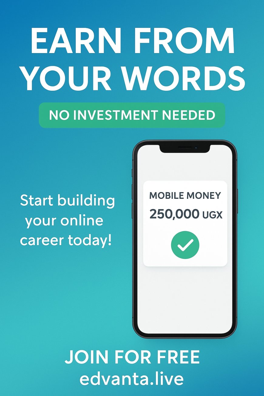 How to Make Money Online as a Writer in Africa — No Investment Needed with Edvanta Live